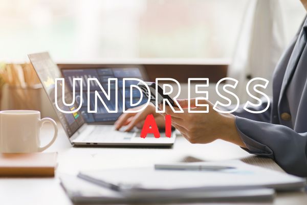 UNDRESS AI